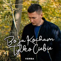 Verba — Bo Ja Kocham Tylko Ciebie — обложка
